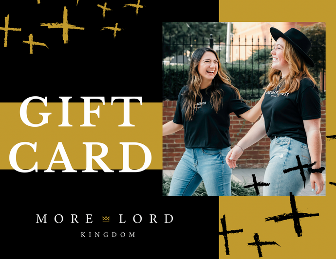 More Lord Kingdom E-Gift Card
